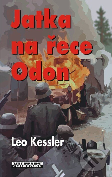 E-kniha: Jatka na řece Odon (Leo Kessler). Baronet, 2011