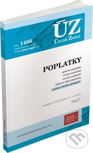 Levně Úplné Znění - 1486 Poplatky - kniha z kategorie Ústavné právo