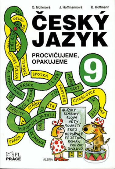 Levně Český jazyk pro 9. ročník - Procvičujeme, opakujeme - kniha z kategorie 2. stupeň