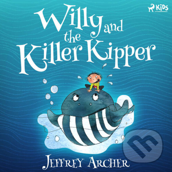 Willy and the Killer Kipper (EN) - Jeffrey Archer, Saga Egmont, 2022