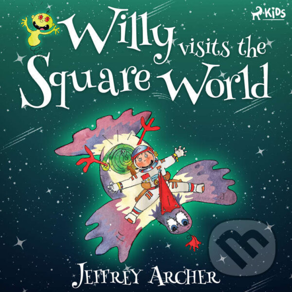Willy Visits the Square World (EN) - Jeffrey Archer, Saga Egmont, 2022