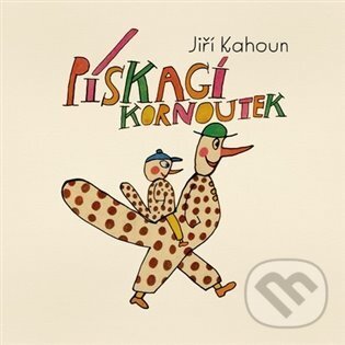 Levně Pískací kornoutek - Miloslav Jágr, Jiří Kahoun - audiokniha z kategorie Jazykové učebnice a slovníky