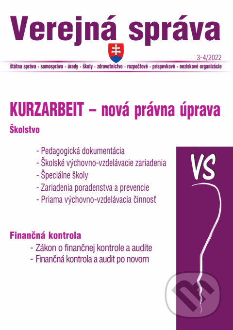 Levně Verejná správa č. 3-4 / 2022 - Kurzarbeit, Škostvo - kniha z kategorie Verejná správa