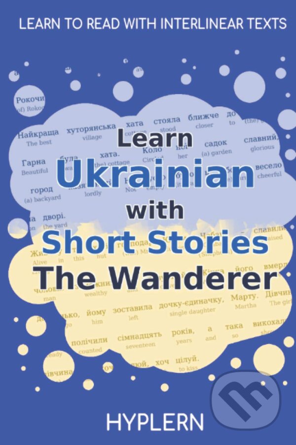 Levně Learn Ukrainian with Short Stories (The Wanderer) - Bermuda Word Hyplern, Marko Vovchok - kniha z kategorie Naučné knihy