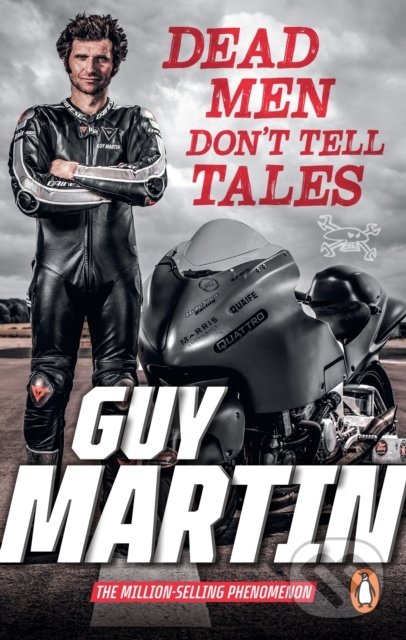 Levně Dead Men Don't Tell Tales - Guy Martin - kniha z kategorie Beletria