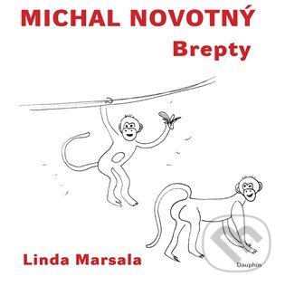 Levně Brepty - Michal Novotný, Linda Marsala (Ilustrátor) - kniha z kategorie Hádanky a riekanky