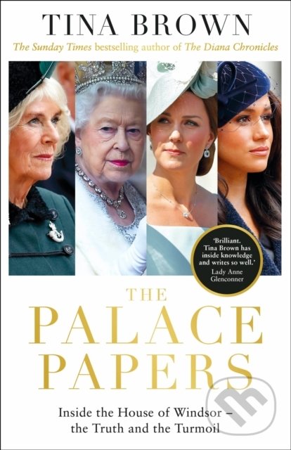 Levně The Palace Papers (Inside the House of Windsor, the Truth and the Turmoil) - kniha z kategorie Životopisy, reportáže a myšlienky