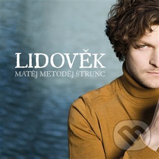 Kniha Matěj Metoděj Štrunc: Lidověk