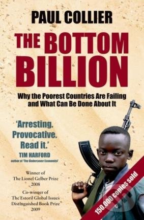 Levně The Bottom Billion (Why the Poorest Countries are Failing and What Can Be Done About It) - kniha z kategorie Ekonómia