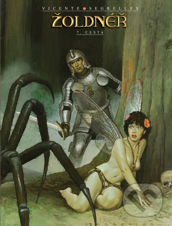 Levně Žoldnéř 7: Cesta - Vicente Segrelles - kniha z kategorie Komiksy