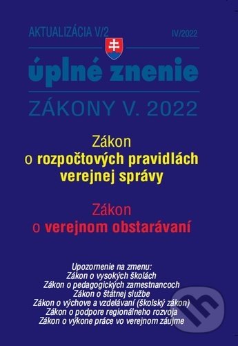 Levně Aktualizácia V/2 2022 – štátna služba, informačné technológie verejnej správy - kniha z kategorie Právo