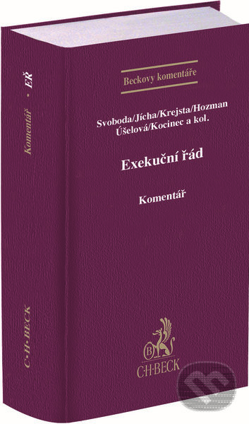 Levně Exekuční řád. Komentář - David Hozman, Lukáš Jícha, Jaroslav Kocinec, Jan Krejsta, Nicole Rezová - kniha z kategorie Právo