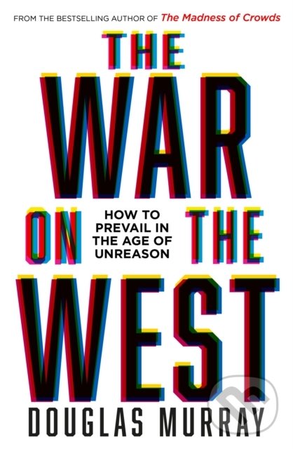 Kniha: The War on the West (Douglas Murray). HarperCollins, 2022