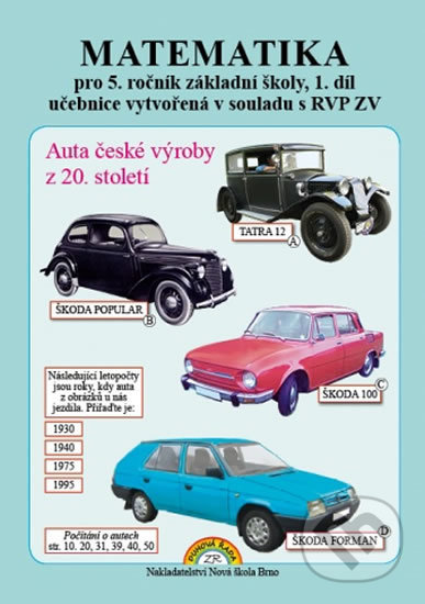 Levně Matematika 5, 1. díl - Učebnice (čtení s porozuměním) - kniha z kategorie 1. stupeň