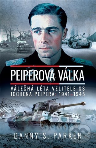 Kniha: Peiperova válka (Danny S. Parker). Elka Press, 2022