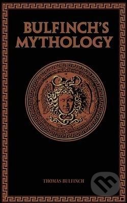 Bulfinch´s Mythology - Thomas Bulfinch, Canterbury Classics, 2014