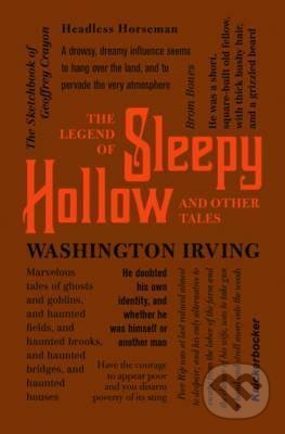The Legend of Sleepy Hollow and Other Tales - Washington Irving, Canterbury Classics, 2015