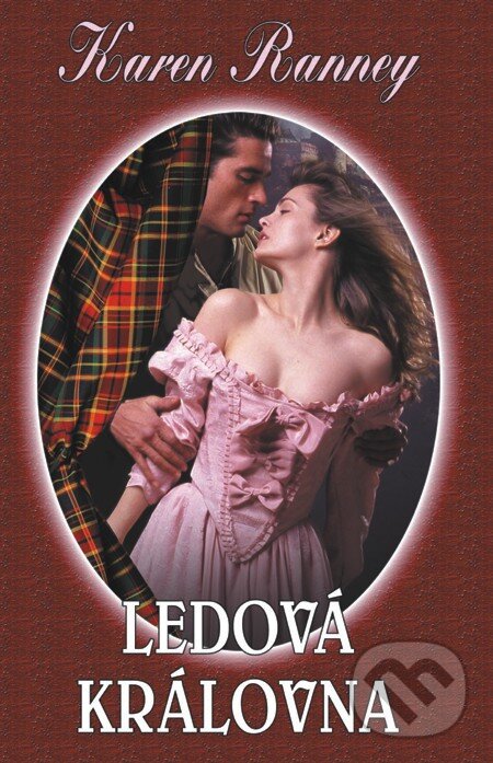 E-kniha: Ledová královna (Karen Ranney). Baronet, 2012