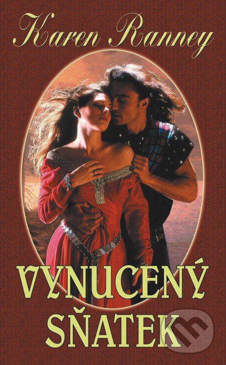 E-kniha: Vynucený sňatek (Karen Ranney). Baronet, 2012