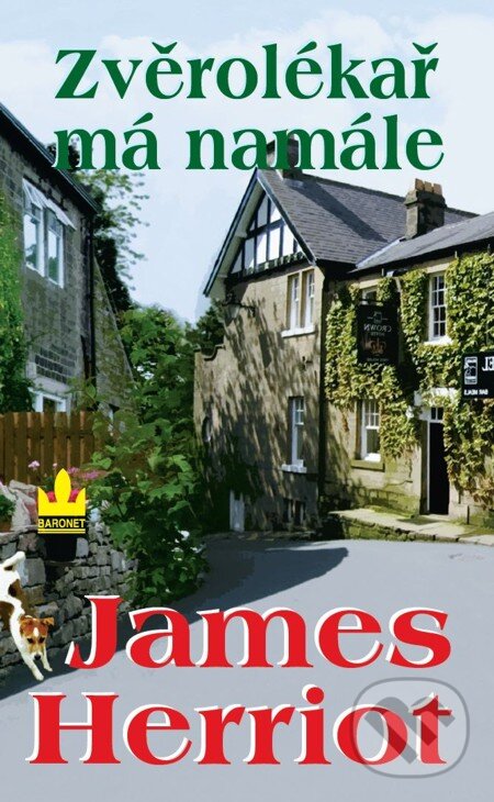 E-kniha: Zvěrolékař má namále (James Herriot). Baronet, 2013