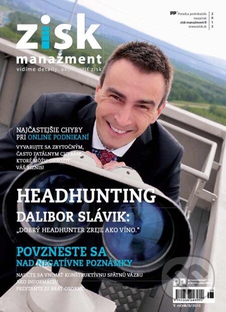 E-kniha: Zisk manažment, 08/2013 (Poradca podnikateľa). Poradca podnikateľa, 2013