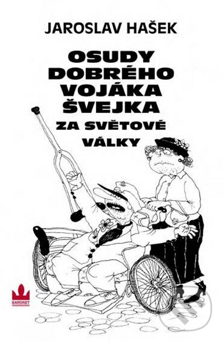E-kniha: Osudy dobrého vojáka Švejka (Jaroslav Hašek). Baronet, 2011