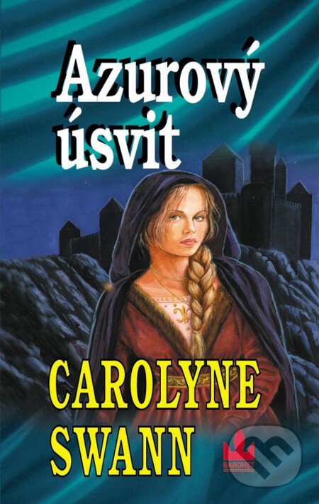 E-kniha: Azurový úsvit (Carolyne Swann). Baronet, 2006