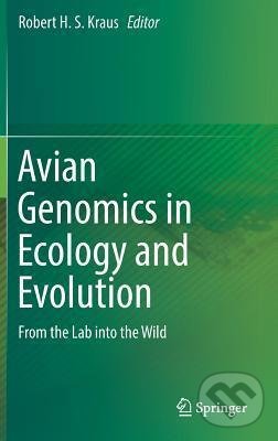 Levně Avian Genomics in Ecology and Evolution (From the Lab into the Wild) - kniha z kategorie Biológia