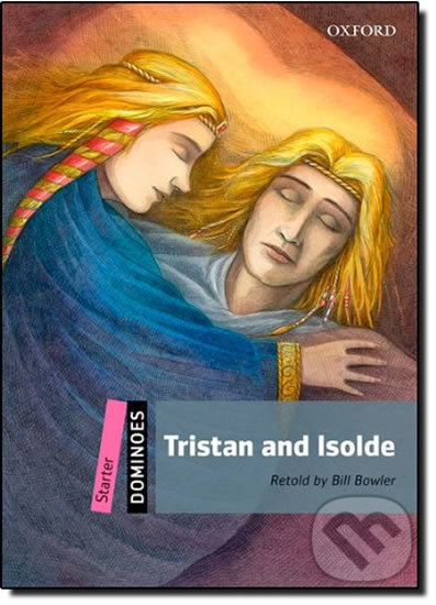 Levně Tristan and Isolde - Bill Bowler - kniha z kategorie Spoločenská beletria