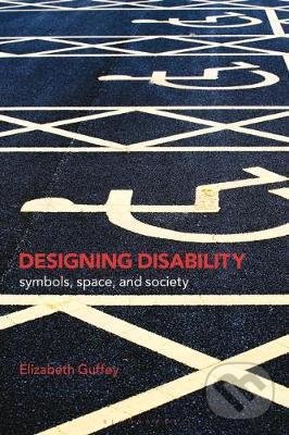 Kniha Designing Disability