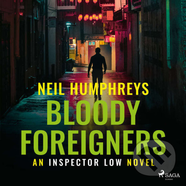 Audiokniha: Bloody Foreigners (EN) (Neil Humphreys). Saga Egmont, 2022