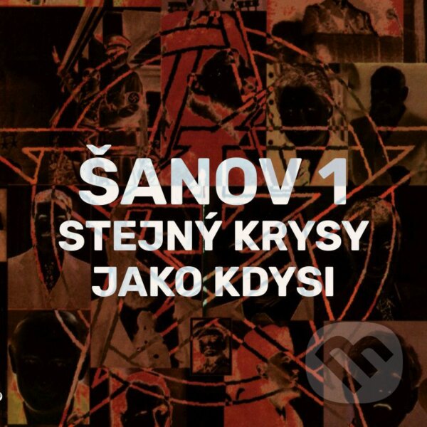 Levně Šanov 1: Stejný krysy jako kdysi LP - Šanov 1