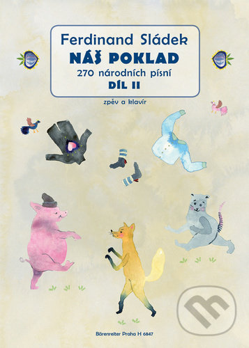 Levně Náš poklad II. díl (270 národních písní) - Ferdinand Sládek - kniha z kategorie Noty