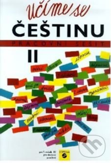 Levně Učíme se češtinu pracovní sešit II pro 7. ročník ZŠ pro sluchově postižené - kniha z kategorie Základné školy