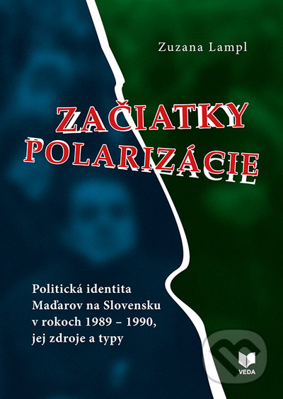 Levně Začiatky polarizácie - Zuzana Lampl - kniha z kategorie Filozofia