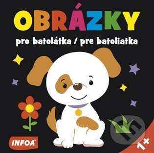 Levně Obrázky pro batolátka / pre batoliatka - kniha z kategorie Pre deti a mládež