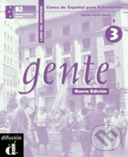 Levně Gente 3 Nueva Ed. – Libro del profesor - kniha z kategorie Jazykové učebnice a slovníky