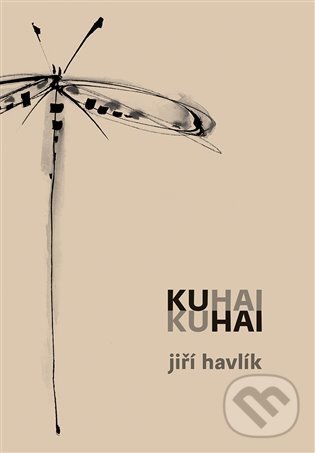 Levně Kuhai - Jiří Havlík, Jiří Havlík (Ilustrátor) - kniha z kategorie Poézia
