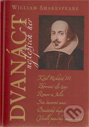 Levně Dvanáct nejlepších her 1,2 - William Shakespeare - kniha z kategorie Dráma a divadelné hry