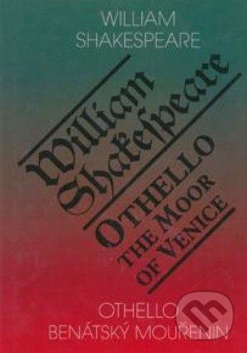 Levně Othello, benátský mouřenín/Othello, The Moor of Venice - kniha z kategorie Dráma a divadelné hry