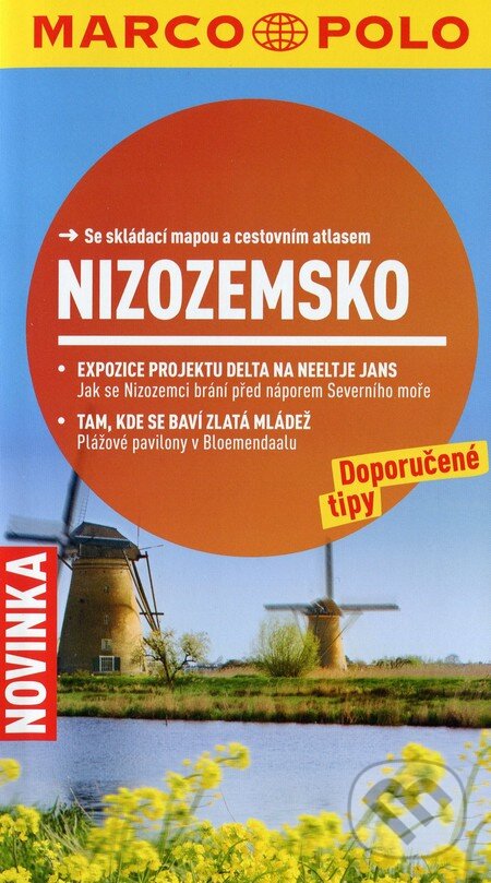 Levně Nizozemsko (Se skládací mapou a cestovním atlasem) - kniha z kategorie Sprievodcovia Európou