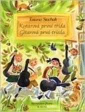 Levně Kytarová první třída / Gitarová prvá trieda - Tatiana Stachak - kniha z kategorie Noty