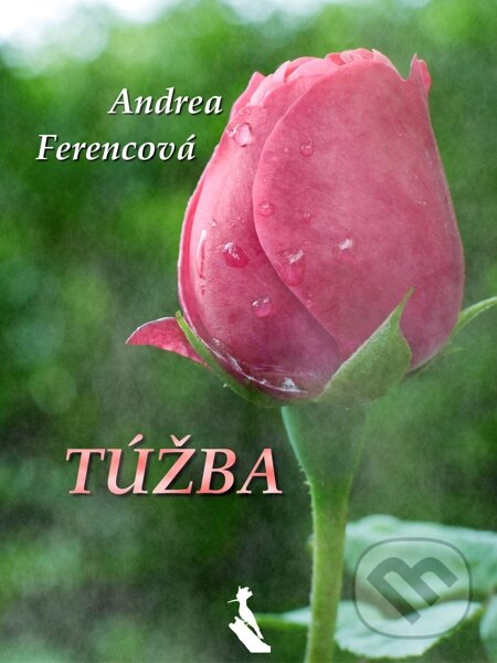 E-kniha: Túžba (Andrea Ferencová). Elist, 2013