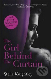 Levně The Girl Behind the Curtain - Stella Knightley - kniha z kategorie Beletria