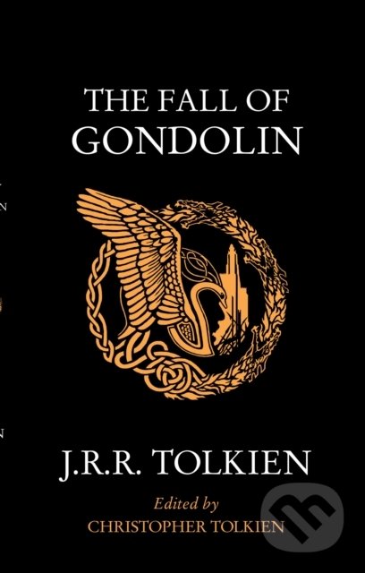 Levně The Fall of Gondolin - J.R.R. Tolkien - kniha z kategorie Beletria