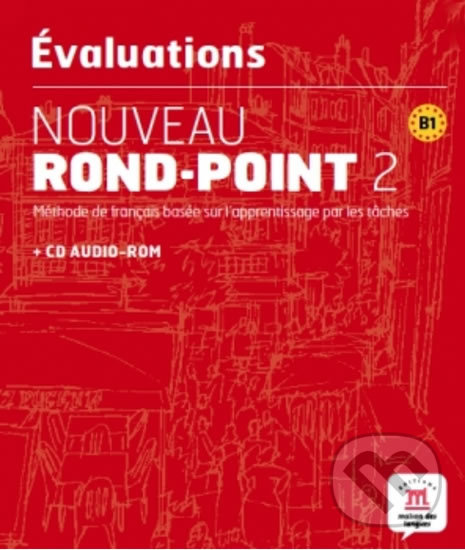 Levně Les évaluations de Nouveau Rond-Point 2 + CD - kniha z kategorie Jazykové učebnice a slovníky