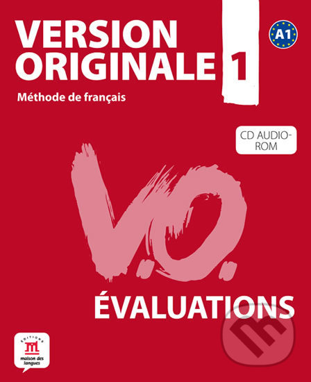 Levně Les évaluations Version Originale 1 + CD - kniha z kategorie Jazykové učebnice a slovníky