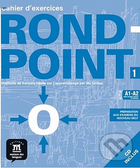 Levně Rond-point 1 – Cahier dexercices + CD - kniha z kategorie Jazykové učebnice a slovníky