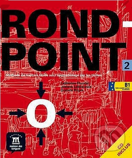 Levně Rond-point 2 – Livre de léleve + CD - kniha z kategorie Jazykové učebnice a slovníky