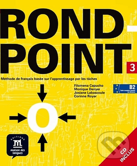 Levně Rond-point 3 – Livre de léleve B2 + CD - kniha z kategorie Jazykové učebnice a slovníky
